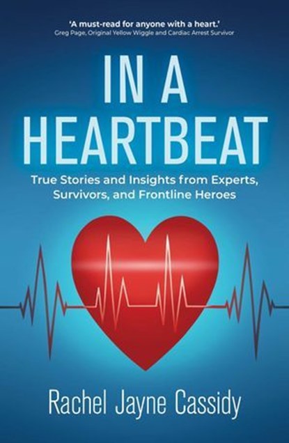 In a Heartbeat, Rachel Jayne Cassidy - Ebook - 9781923300033