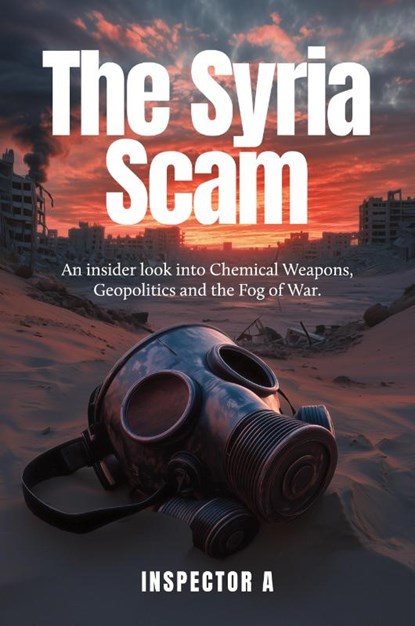 The Syria Scam, Inspector A - Paperback - 9781923333833