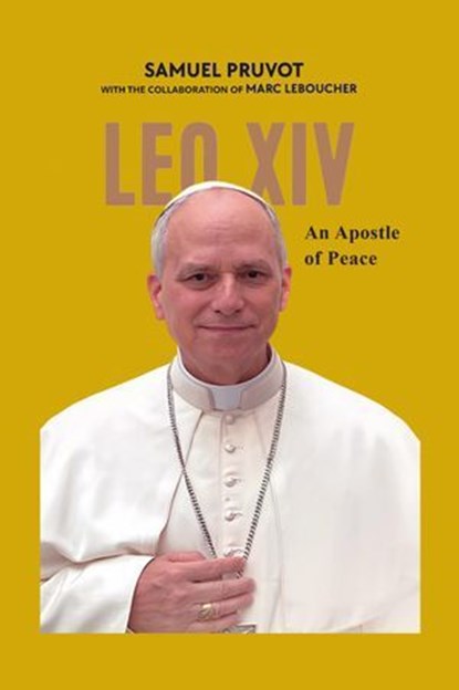 Leo XIV, Samuel Pruvot - Ebook - 9781923385443