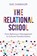 The Relational School, Sue Chandler - Paperback - 9781923403642