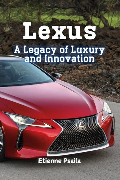 Lexus, Etienne Psaila - Paperback - 9781923432192