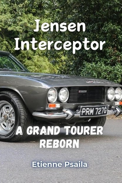 Jensen Interceptor, Etienne Psaila - Paperback - 9781923472860