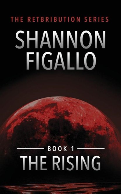 The Rising, Shannon Figallo - Paperback - 9781923517530