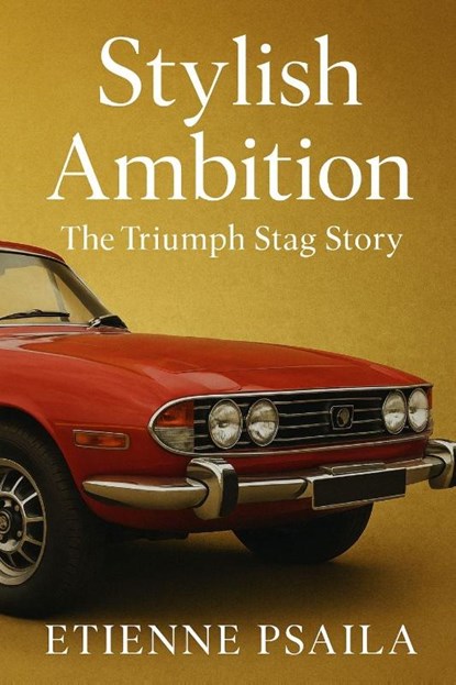 Stylish Ambition, Etienne Psaila - Paperback - 9781923625181