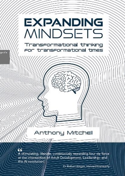 Expanding Mindsets, Anthony Stuart Mitchell - Paperback - 9781923656017