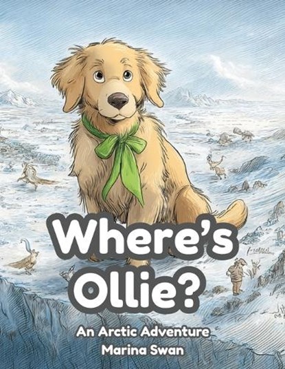 Where's Ollie, Marina Swan - Paperback - 9781923750098