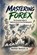 Mastering Forex, Nathan D Venture - Paperback - 9781923817760