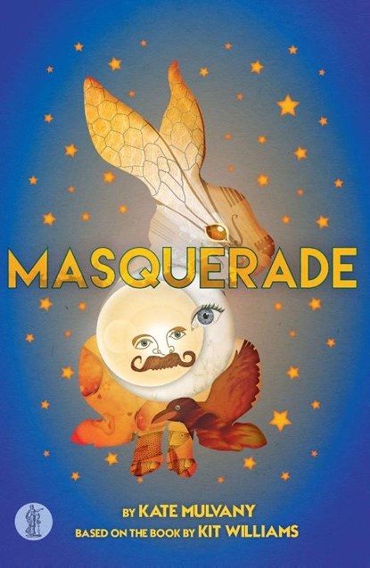 Masquerade: the play, Kit Williams - Paperback - 9781925005844