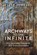 Archways to the Infinite, Peter Murnane - Paperback - 9781925009477