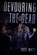 Devouring The Dead: A Zombie Novel, Russ Watts - Paperback - 9781925047127
