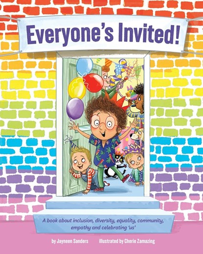 Everyone's Invited, Jayneen Sanders - Paperback - 9781925089837