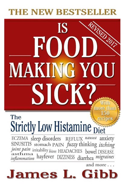 Is Food Making You Sick?, James L Gibb - Paperback - 9781925110500