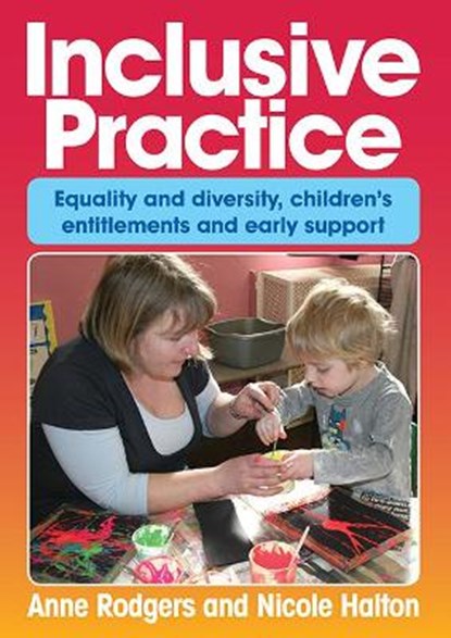 Inclusive Practice, Anne Rodgers ; Nicole Halton - Paperback - 9781925145274