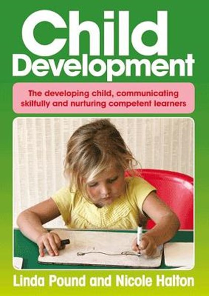 Child Development, Linda Pound ; Nicole Halton - Paperback - 9781925145281