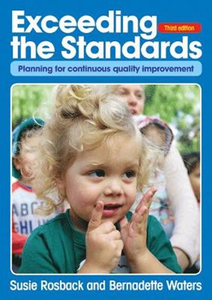 Exceeding the Standards, Bernadette Waters ; Jo Maloney ; Susie Rosback - Paperback - 9781925145342