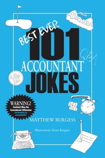 Best Ever 101 Accountants Jokes, Matthew Burgess - Ebook - 9781925181876