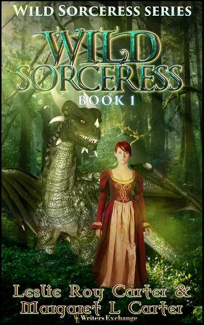 Wild Sorceress, Margaret L. Carter ; Leslie Roy Carter - Ebook - 9781925191752