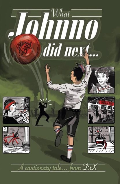 What Johnno Did Next, X - Paperback - 9781925209389