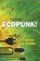 Ecopunk!, Janeen Webb - Paperback - 9781925212549