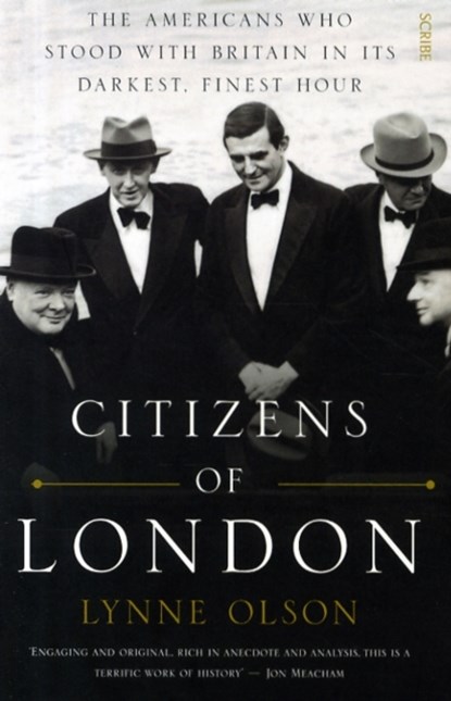 Citizens of London, Lynne Olson - Paperback - 9781925228151