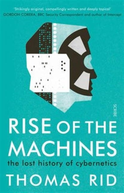 Rise of the Machines, Thomas Rid - Gebonden - 9781925228649