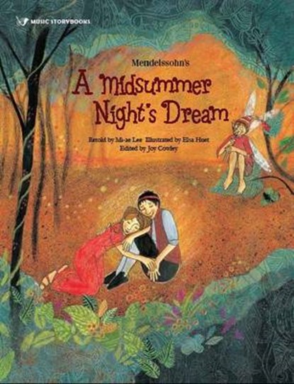 Mendelssohn's A Midsummer Night's Dream, Joy Cowley - Paperback - 9781925233780