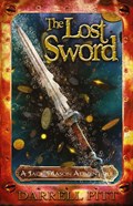 The Lost Sword | Darrell Pitt | 
