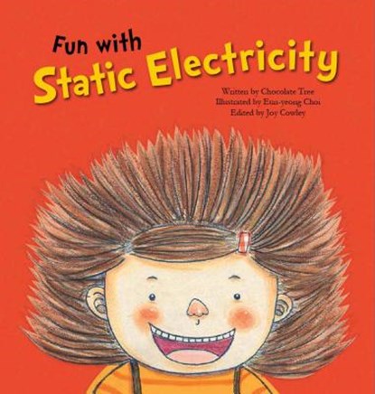Fun with Static Electricity: Static Electricity, Chocolate Tree - Paperback - 9781925248708