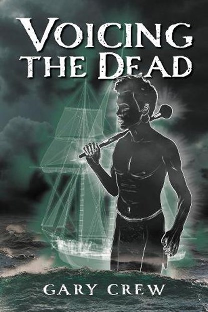 Voicing the Dead, Gary Crew - Paperback - 9781925272055