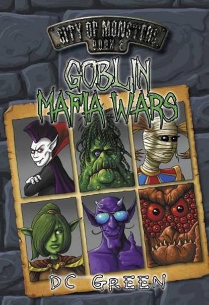 Goblin Mafia Wars, DC Green - Paperback - 9781925272208