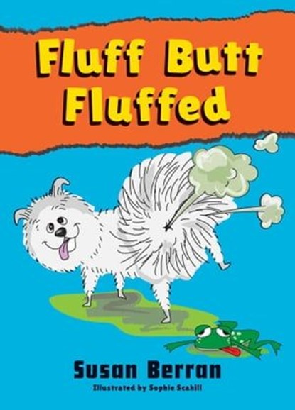 Fluff Butt Fluffed, Susan Berran - Ebook - 9781925275353