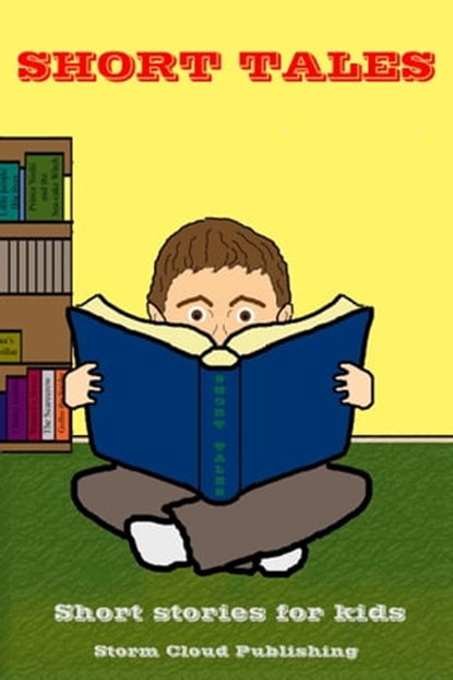 Short Tales, Storm Cloud Publishing - Ebook - 9781925285079