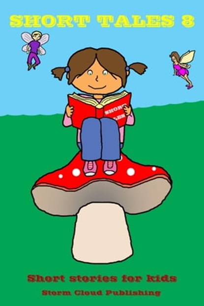 Short Tales 8, Storm Cloud Publishing - Ebook - 9781925285543