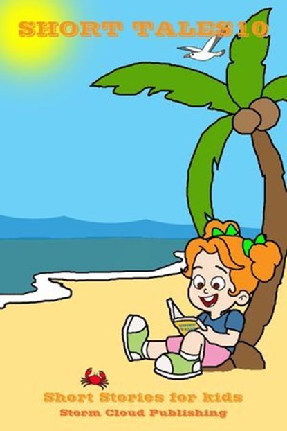 Short Tales 10, Storm Cloud Publishing - Ebook - 9781925285666