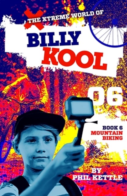 Mountain Biking, KETTLE,  Phil - Paperback - 9781925308747