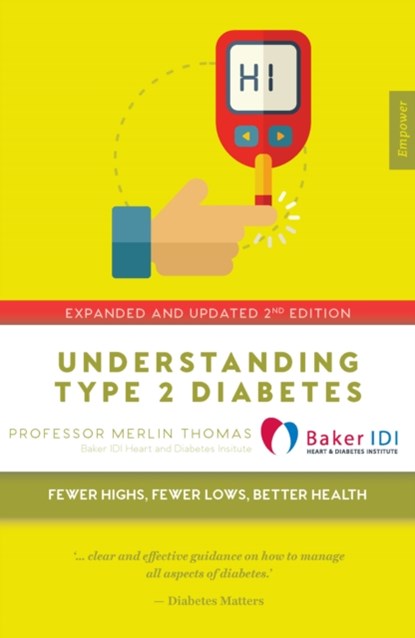 Understanding Type 2 Diabetes, Merlin Thomas - Paperback - 9781925335552