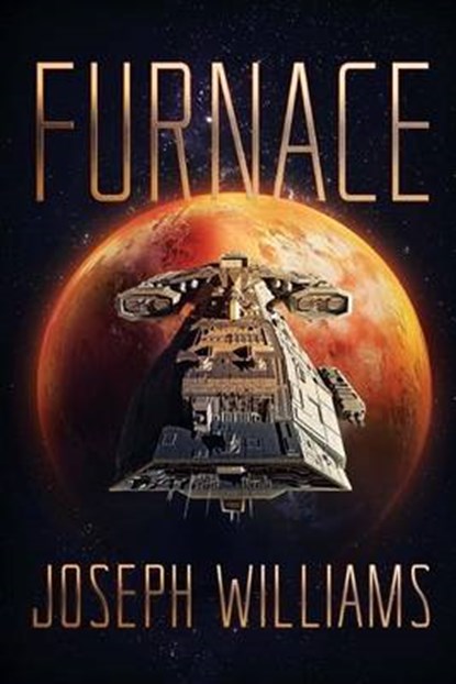 Furnace, WILLIAMS,  Joseph - Paperback - 9781925342901