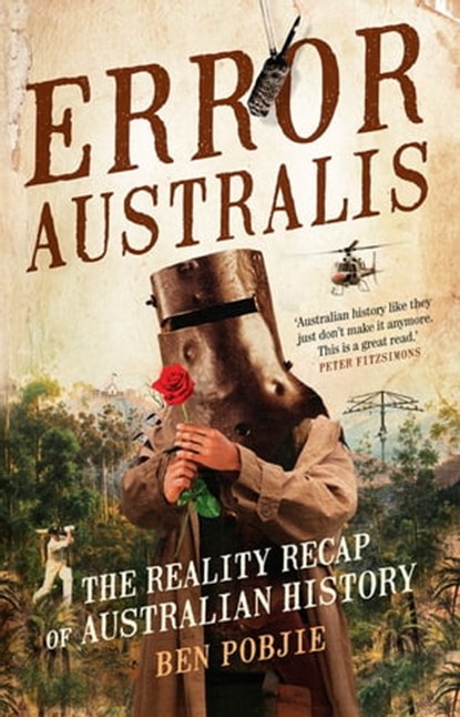 Error Australis, Ben Pobjie - Ebook - 9781925344783