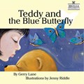 Teddy and the Blue Butterfly | Gerry Lane | 
