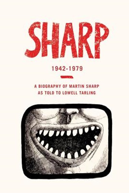 Sharp 1942 - 1979, Lowell Tarling - Paperback - 9781925416589