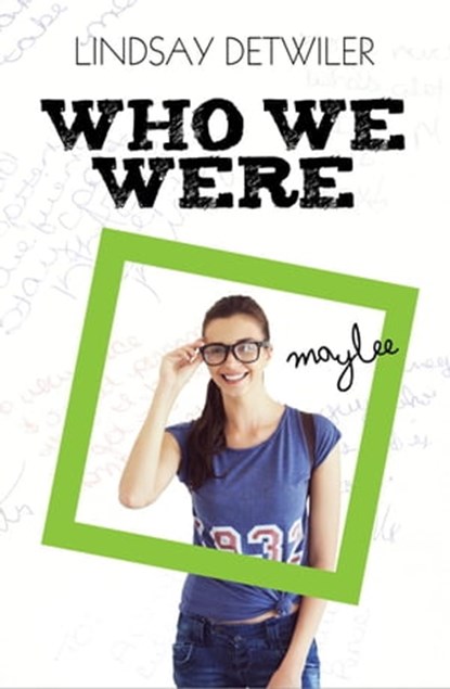 Who We Were, Lindsay Detwiler - Ebook - 9781925448665