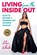Living from the Inside Out, Alison Wheeler - Paperback - 9781925452464