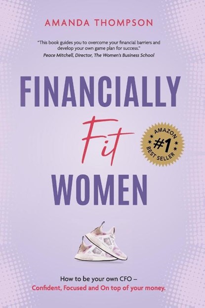 Financially Fit Women, Amanda Thompson - Paperback - 9781925452600