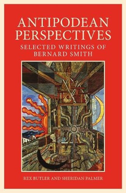 Antipodean Perspective, Rex Butler ; Sheridan Palmer - Paperback - 9781925495669