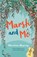 Marsh And Me, Martine Murray - Paperback - 9781925498011
