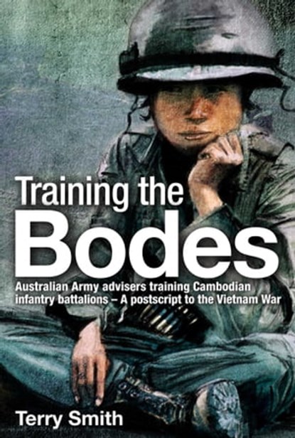 Training the Bodes, Terry Smith - Ebook - 9781925520828
