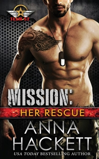Mission: Her Rescue, Anna Hackett - Paperback - 9781925539592