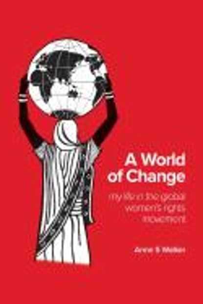 A World of Change, WALKER,  Anne S - Paperback - 9781925588637