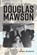 The Many Lives of Douglas Mawson, MCEWIN,  Emma - Paperback - 9781925588910