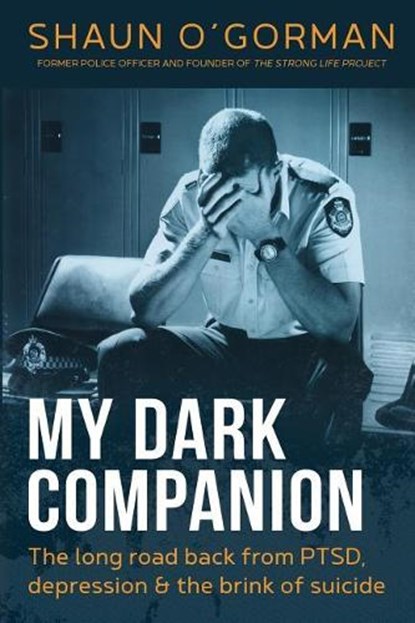 My Dark Companion, Shaun O'Gorman - Paperback - 9781925595680